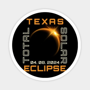 Texas Total Solar Eclipse 2024 Magnet